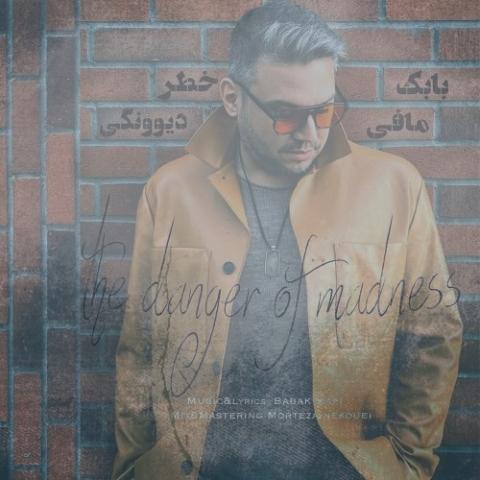 دانلود آهنگ بابک مافی خطر دیوونگی