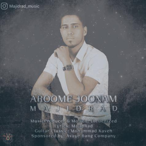 دانلود آهنگ مجید راد آروم جونم