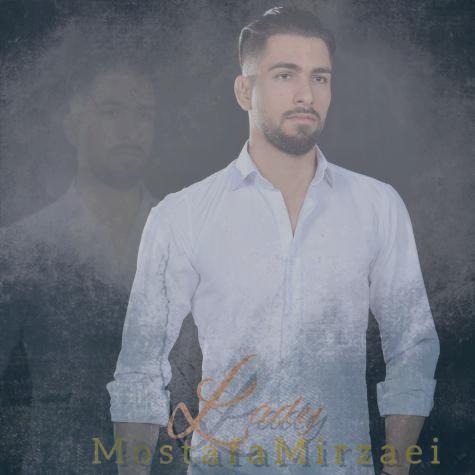 دانلود آهنگ مصطفی میرزایی لیدی