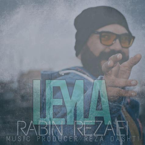 دانلود آهنگ رابین رضایی لیلا