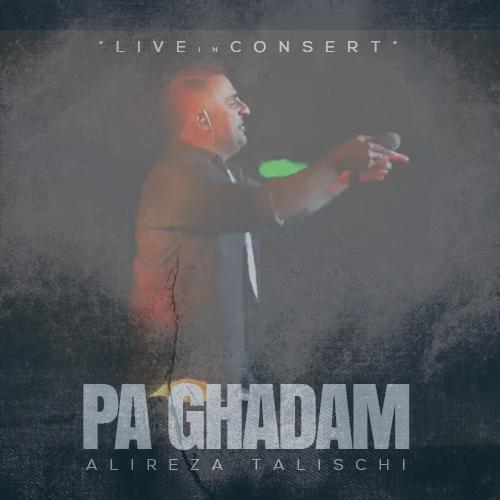 دانلود موزیک ویدیو علیرضا طلیسچی پاقدم (کنسرت)