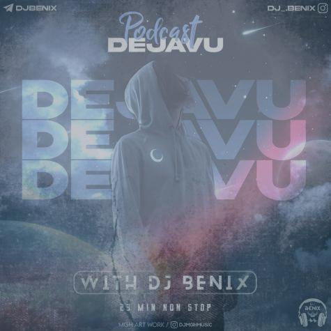 دانلود آهنگ دیجی بنیکس پادکست دژاوو