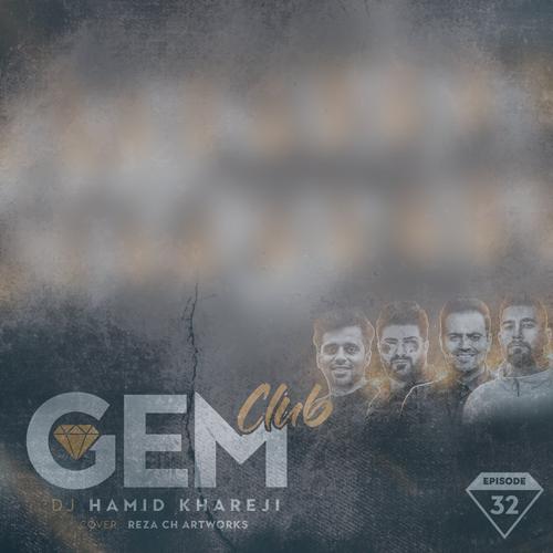 دانلود آهنگ دیجی حمید خارجی پادکست جم کلاب 32