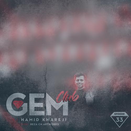 دانلود آهنگ دیجی حمید خارجی پادکست جم کلاب 33