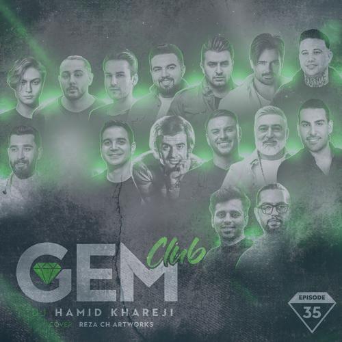 دانلود آهنگ دیجی حمید خارجی پادکست جم کلاب 35