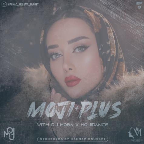 دانلود پادکست دی جی موبا و مجی دنس مجی پلاس ۳