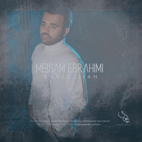 دانلود آهنگ میثم ابراهیمی شال سیاه