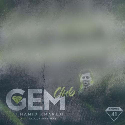 دانلود آهنگ دیجی حمید خارجی پادکست خارجی جم کلاب 41