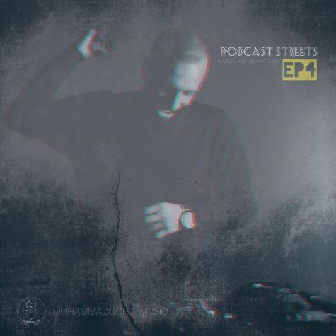 دانلود آهنگ محمد گرجی پادکست خیابانها قسمت ۴