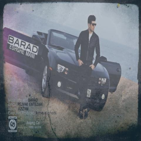 دانلود آهنگ باراد عشق منی
