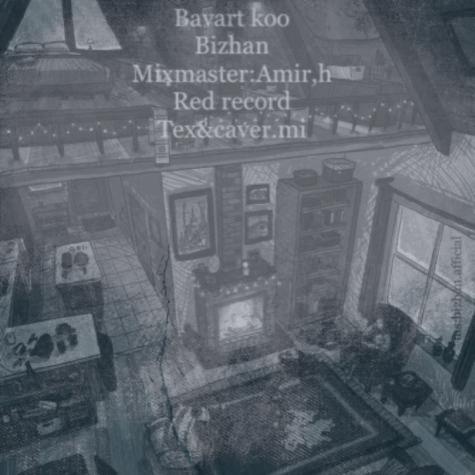 دانلود آهنگ بیژن باورت کو