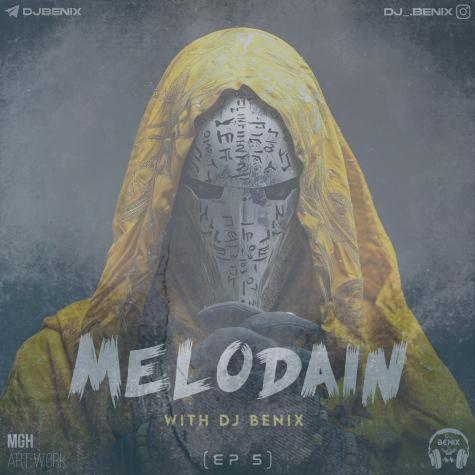 دانلود آهنگ دیجی بنیکس پادکست ملوداین قسمت پنجم