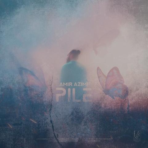 دانلود آهنگ امیر عظیمی پیله