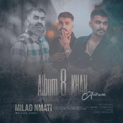 دانلود آهنگ میلاد نعمتی اله کلنگ (هشت خان)