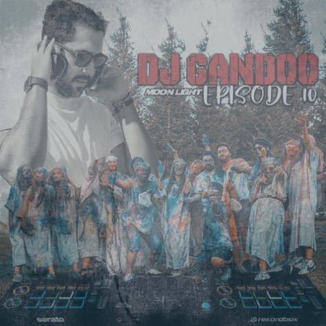 دانلود آهنگ دیجی گاندو پادکست مون لایت 10