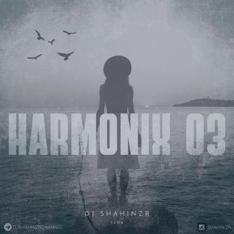 دانلود آهنگ دیجی شاهین زد آر پادکست هارمونیکس 3