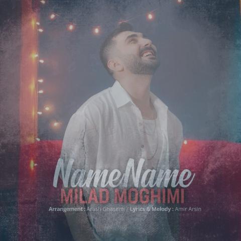 دانلود آهنگ میلاد مقیمی نمه نمه