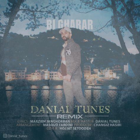 دانلود آهنگ دانیال تونز ریمیکس بی قرار