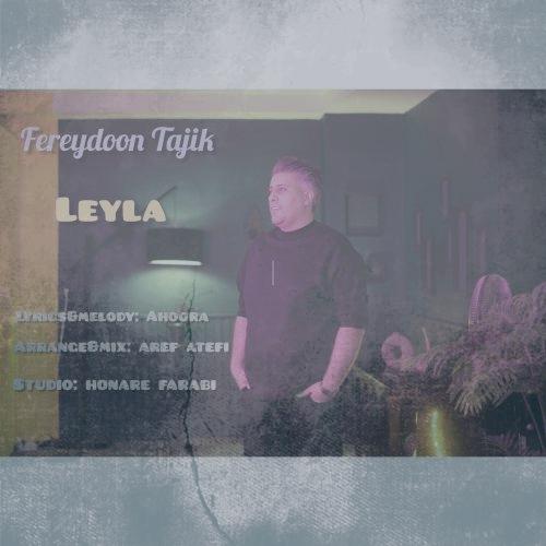 دانلود آهنگ فریدون تاجیک لیلا