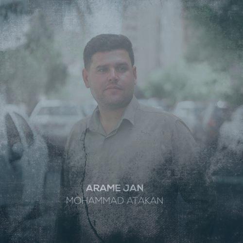 دانلود آهنگ محمد آتاکان آرام جان