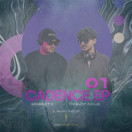 دانلود آهنگ دیجی آریوس و Mobeetz پادکست 01 Cadence