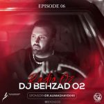 دانلود آهنگ ديجي بهزاد O2 راديو O2 قسمت ششم 6