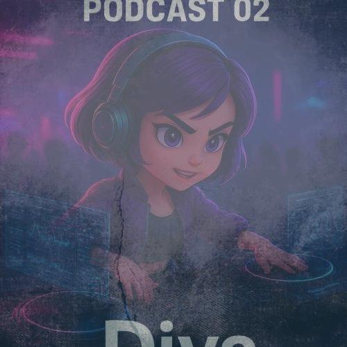 دانلود آهنگ دیجی ان میکس پادکست دیوا ۲