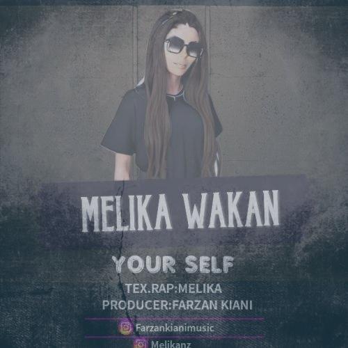 دانلود آهنگ ملیکا واکان Your Self دانلود آهنگ ملیکا واکان Your Self