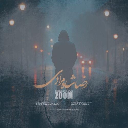 دانلود آهنگ رضا شاه مرادی زوم