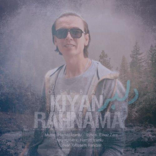 دانلود آهنگ کیان رهنما دلبر