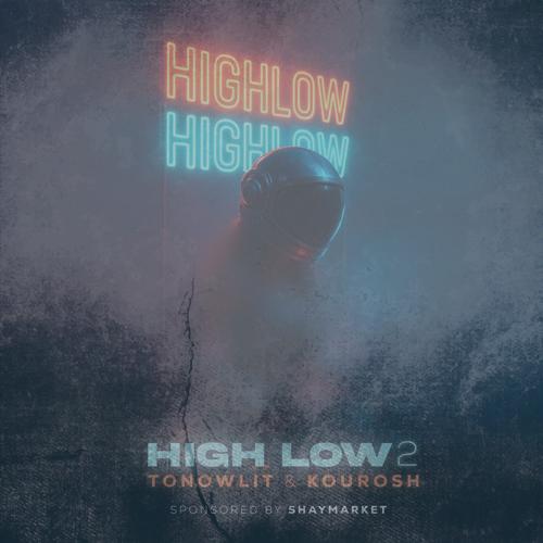دانلود آهنگ دیجی تونولیت , دیجی کوروش پادکست High Low 2