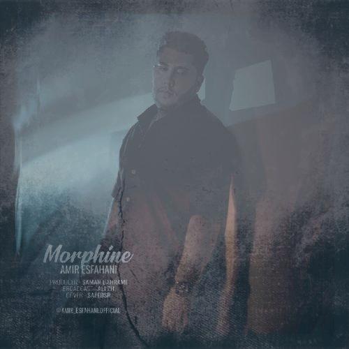دانلود آهنگ امیر اصفهانی مورفین