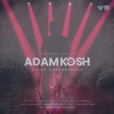 دانلود آهنگ بابک جهانبخش آدمکش (آنپلاگد)