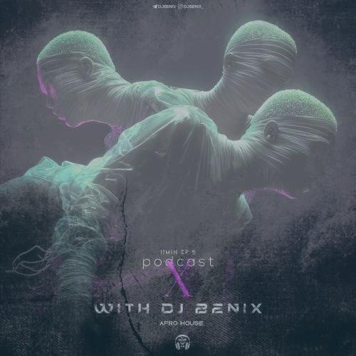 دانلود آهنگ دیجی بنیکس پادکست ایکس 5