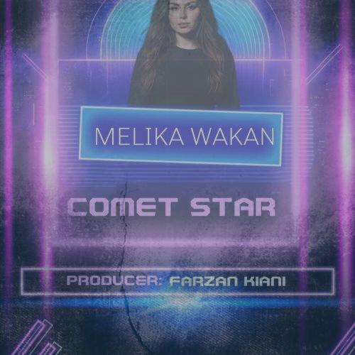 دانلود آهنگ ملیکا واکان Comet Star