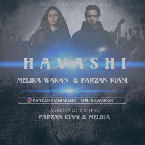 دانلود آهنگ ملیکا واکان و فرزان کیانی حواشی