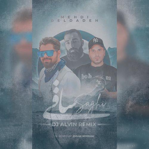 دانلود آهنگ دیجی آلوین ریمیکس ساقی (مهدی دلداده و حمید صفت)