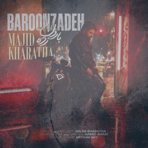 دانلود آهنگ مجید خراطها بارون زده