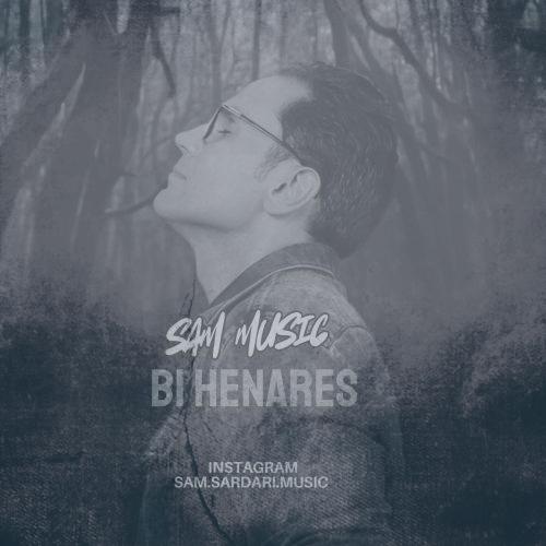 دانلود آهنگ سام بی هنارس (ریمیکس)